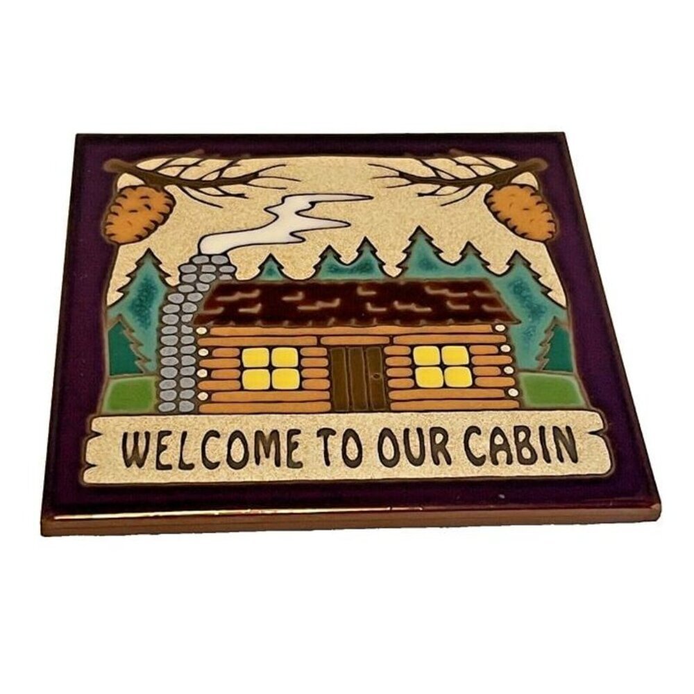 Masterworks Handcrafted Tiles Ceramic "Welcome To Our Cabin" Kitchen Trivet 6"